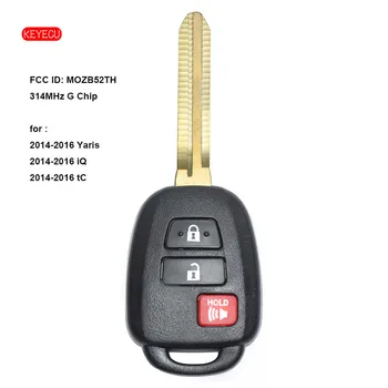 Дистанционно ключ 2 + 1 бутон 314 Mhz G-чип за Scion tC iQ Toyota Yaris 2014-2016 FCC ID: MOZB52TH